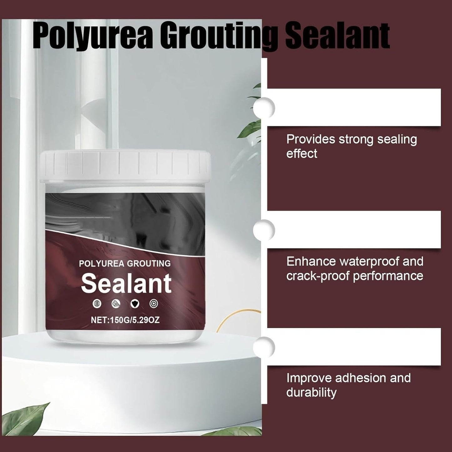 Powerful Polyurea Grouting Sealant with Waterproof and Moisture-Proof, High Adhesion and Flexibility